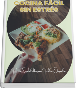 👉 “Cocina Fácil sin Estrés: Recetas Saludables para Padres Ocupados 🍲✨